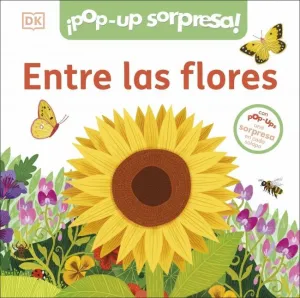 ENTRE LAS FLORES