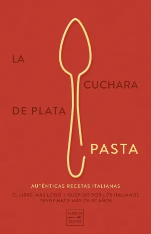 CUCHARA DE PLATA, LA: PASTA