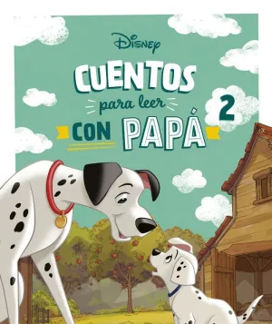 CUENTOS DISNEY PARA LEER CON PAPA 2