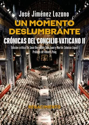 MOMENTO DESLUMBRANTE CRONICAS DEL CONCILIO VATICANO II