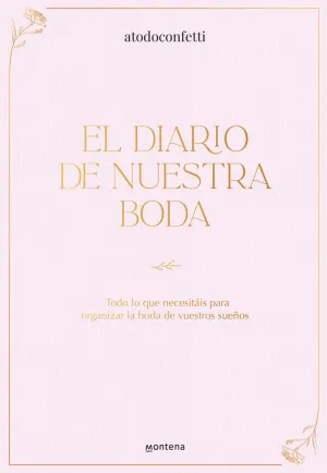 EL DIARIO DE NUESTRA BODA