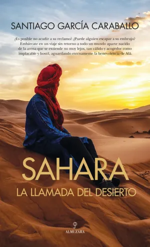 SAHARA LA LLAMADA DEL DESIERTO