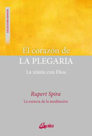 EL CORAZÓN DE LA PLEGARIA