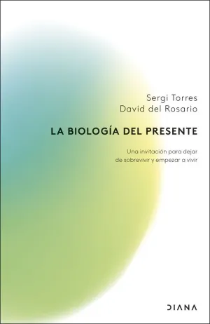 BIOLOGIA DEL PRESENTE, LA