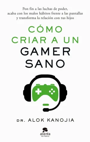 COMO CRIAR A UN GAMER SANO