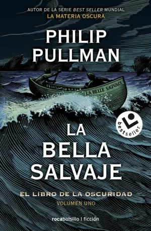 BELLA SALVAJE, LA. EL LIBRO DE LA OSCURIDAD. VOLUMEN I