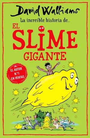 INCREÍBLE HISTORIA DE... EL SLIME GIGANTE