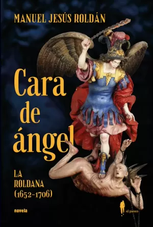 CARA DE ÁNGEL (LA ROLDANA, 1652-1706)