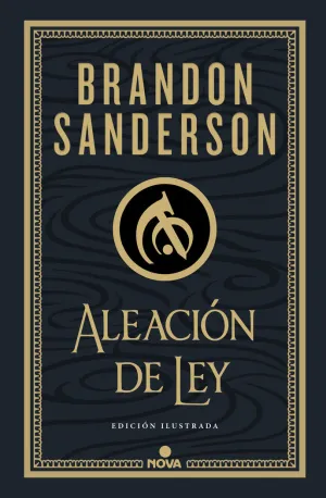 ALEACION DE LEY EDICION ILUSTRADA