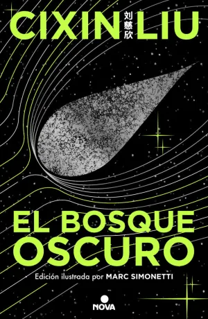 BOSQUE OSCURO, EL (ED. ILUSTRADA) (TRILOGÍA DE LOS TRES CUERPOS 2)