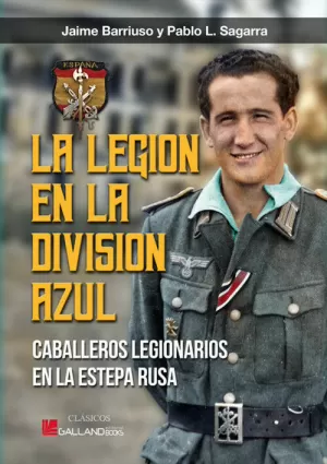 LEGION EN LA DIVISION AZUL