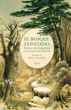 BOSQUE CONFIADO, EL