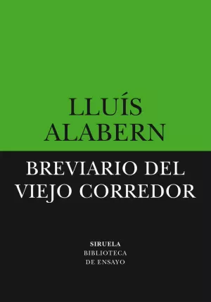 BREVIARIO DEL VIEJO CORREDOR