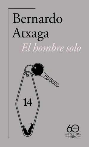 HOMBRE SOLO (60.º ANIVERSARIO DE ALFAGUARA)