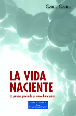 LA VIDA NACIENTE