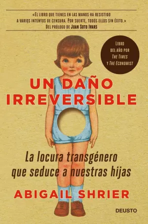 UN DAÑO IRREVERSIBLE