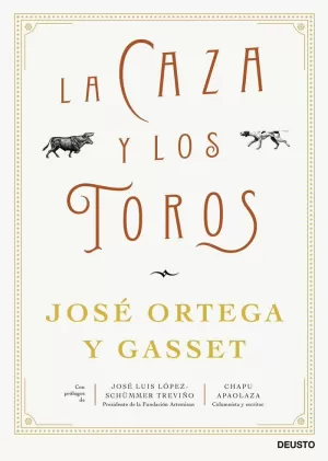 CAZA Y LOS TOROS, LA