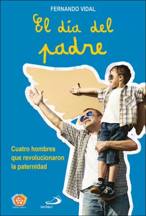 EL DÍA DEL PADRE