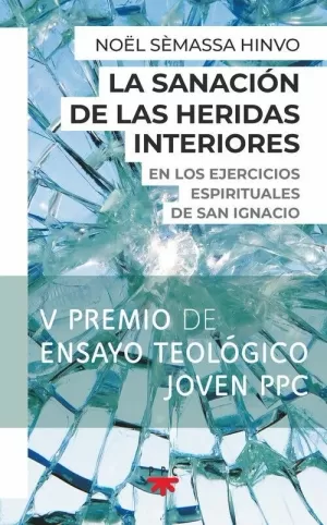 SANACIÓN DE LAS HERIDAS INTERIORES