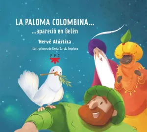 LA PALOMA COLOMBINA APARECIO EN BELEN