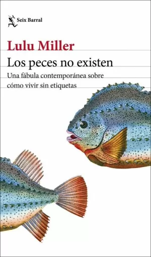 PECES NO EXISTEN, LOS