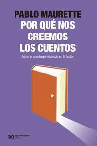 POR QUÈ NOS CREEMOS LOS CUENTOS?