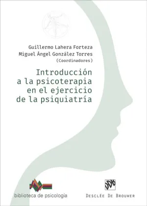 INTRODUCCION A PSICOTERAPIA EN EJERCICIO DE PSIQUIATRIA