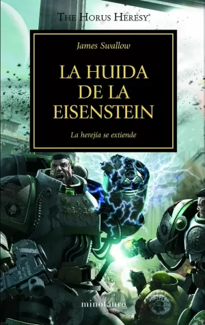 THE HORUS HERESY Nº 04/54 LA HUIDA DE LA EISENSTEIN