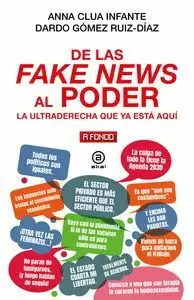 DE LAS FAKE NEWS AL PODER