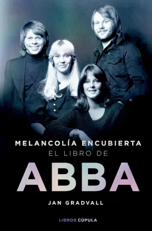 MELANCOLIA ENCUBIERTA: EL LIBRO DE ABBA