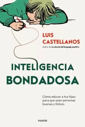 INTELIGENCIA BONDADOSA