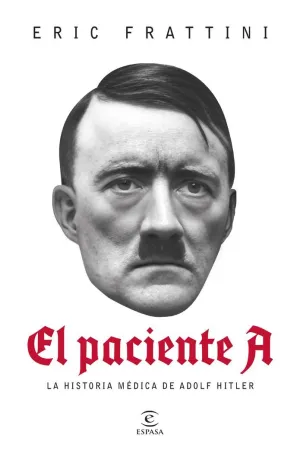 PACIENTE A, EL