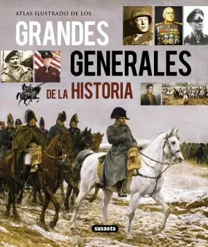 GRANDES GENERALES DE LA HISTORIA