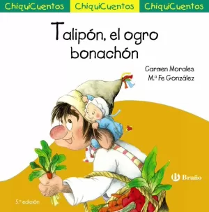 CHIQUICUENTO 24. TALIPÓN, EL OGRO BONACHÓN