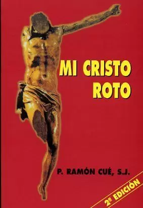 MI CRISTO ROTO