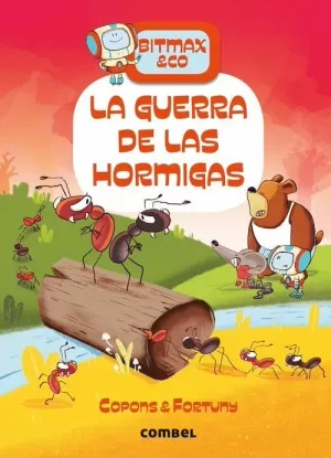 LA GUERRA DE LAS HORMIGAS