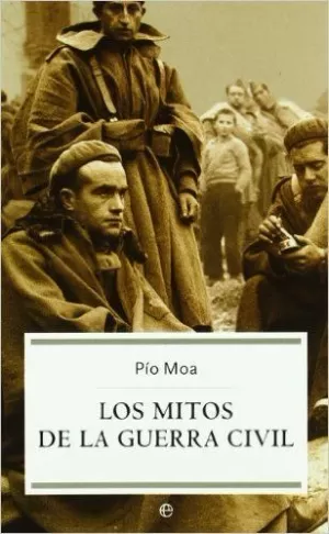 MITOS DE LA GUERRA CIVIL, LOS (BOLSILLO)