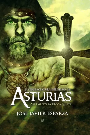 LA GRAN AVENTURA DEL REINO DE ASTURIAS